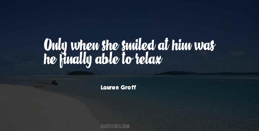 Love Relax Quotes #1406466