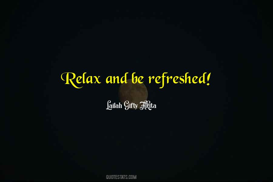 Love Relax Quotes #204195