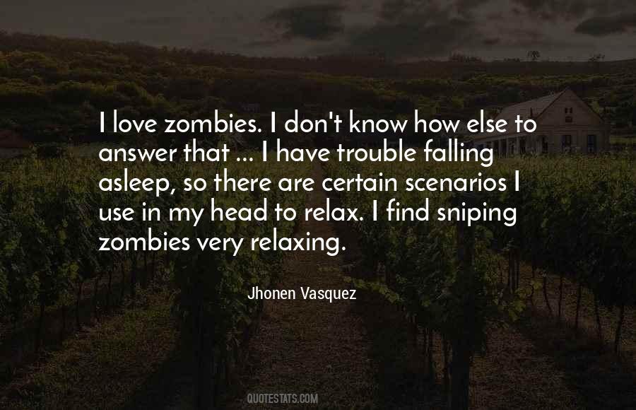Love Relax Quotes #40618