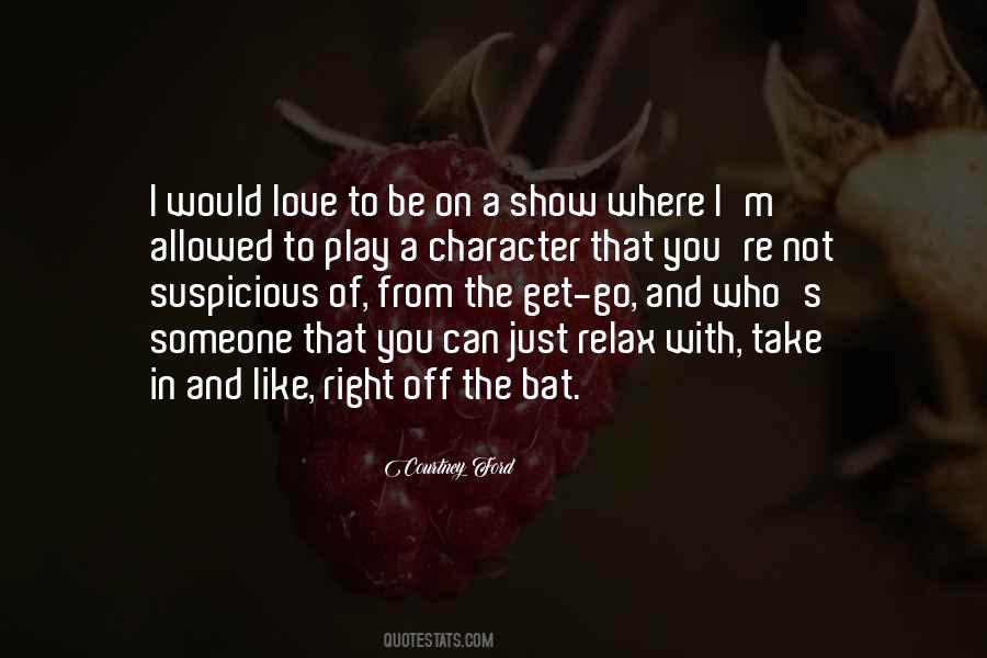 Love Relax Quotes #826410
