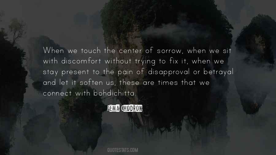 Pain Of Betrayal Quotes #1168855