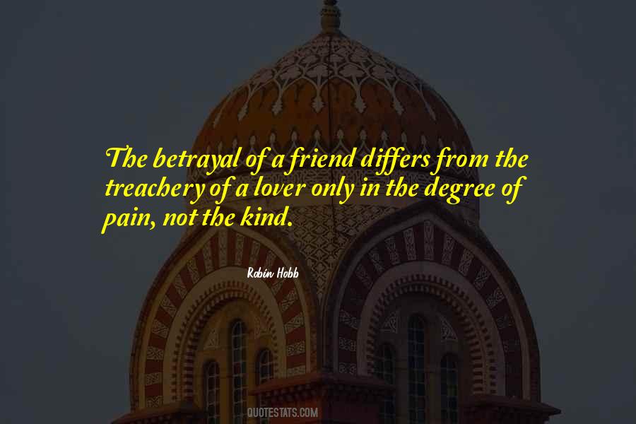Pain Of Betrayal Quotes #1262796