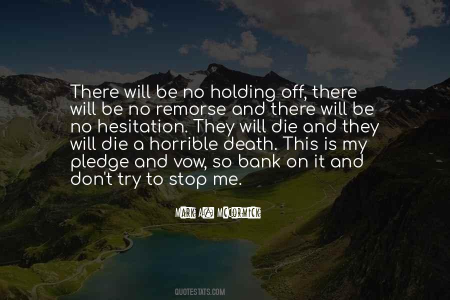 Don't Die On Me Quotes #1069314