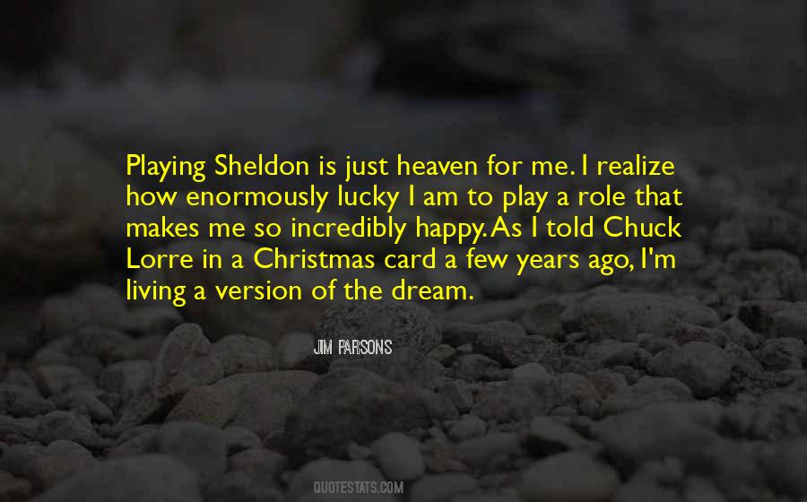 Living In Heaven Quotes #337950