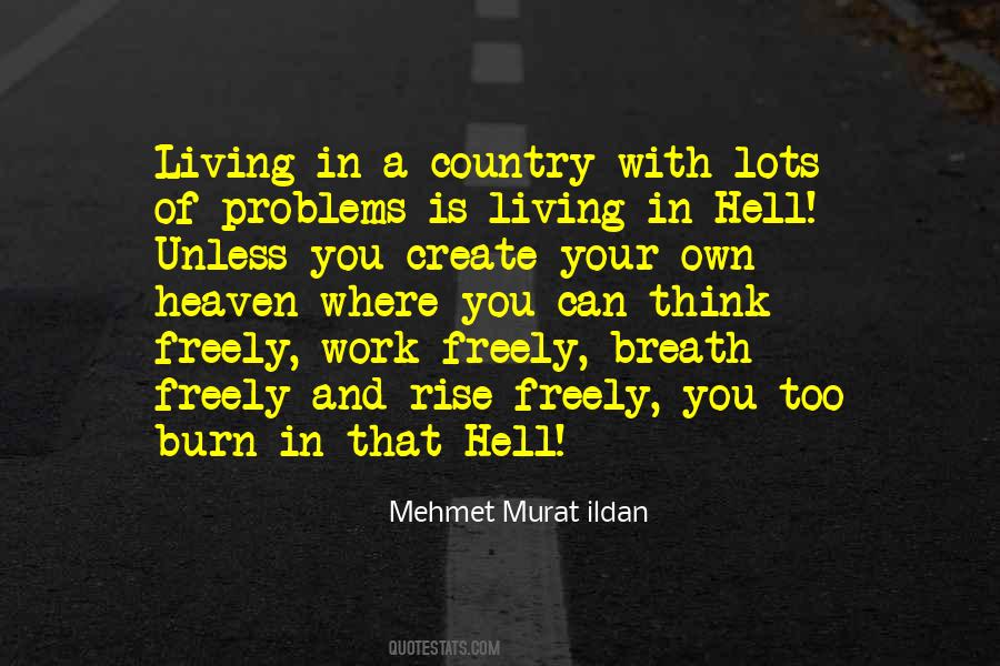 Living In Heaven Quotes #401192
