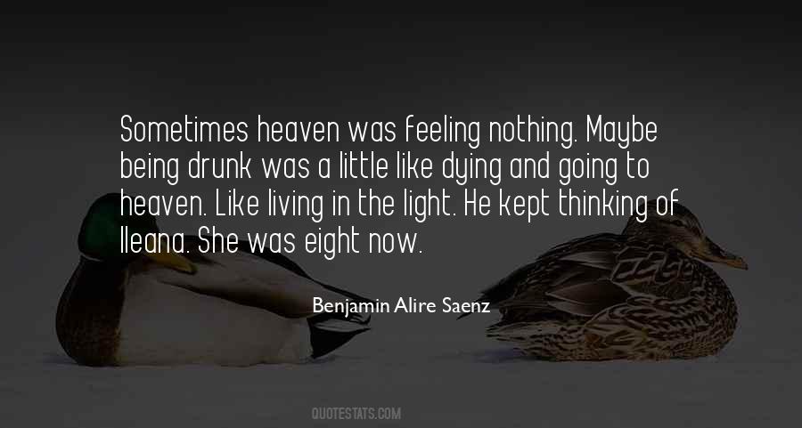 Living In Heaven Quotes #81777