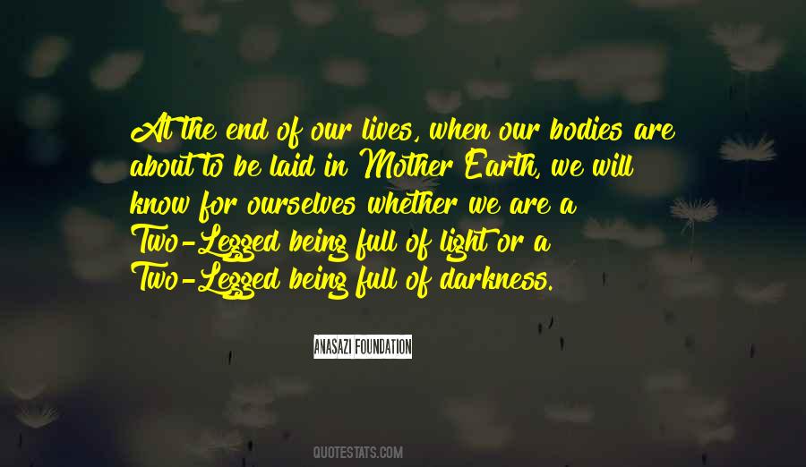 Mother Earth Native American Quotes #302155