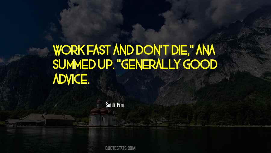 Don't Die Quotes #1238778
