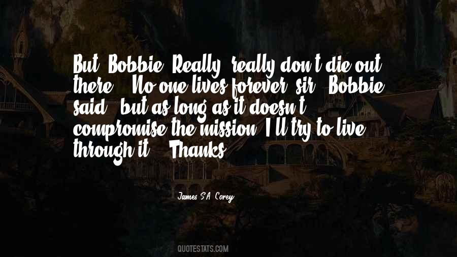Don't Die Quotes #1455373