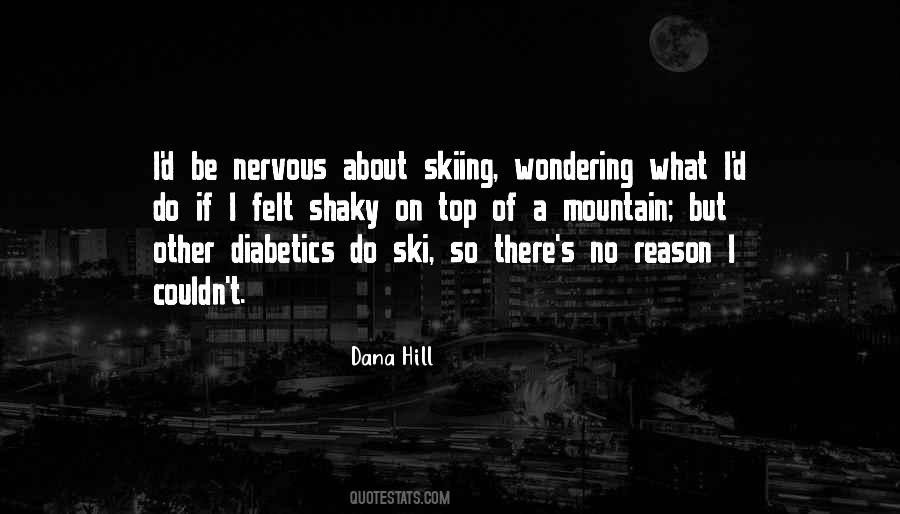 Don't Die Wondering Quotes #33226