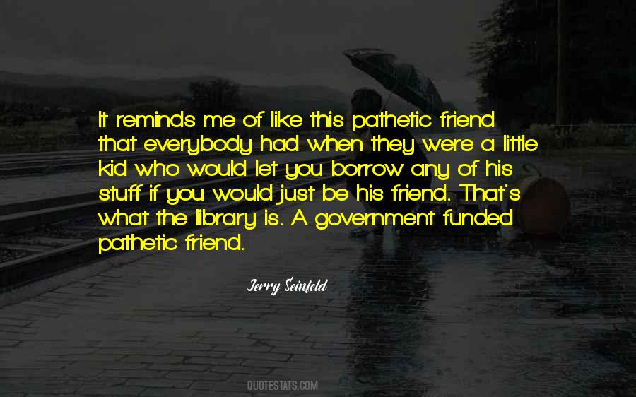 When They Were Little Quotes #1631639