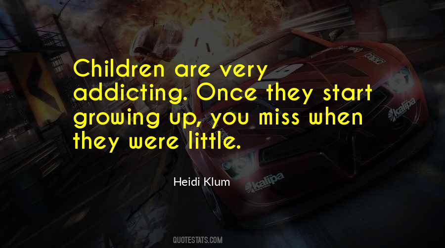 When They Were Little Quotes #971845