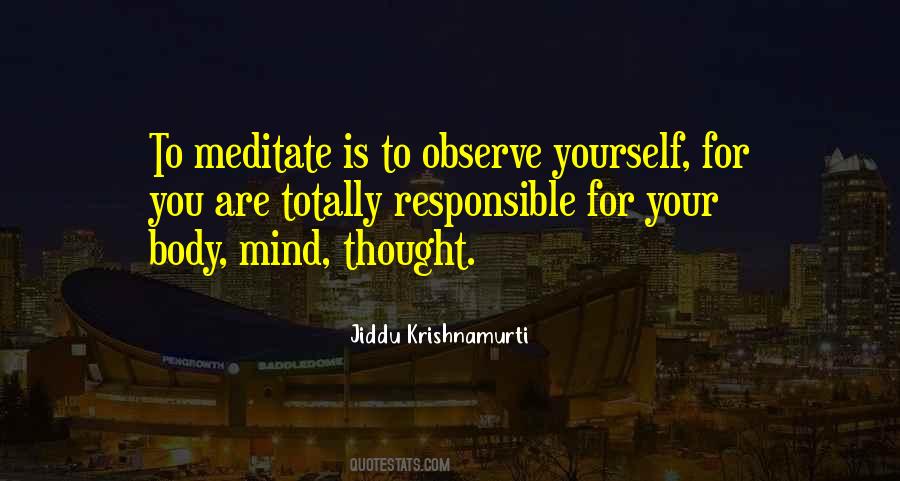 Observe Krishnamurti Quotes #1338546