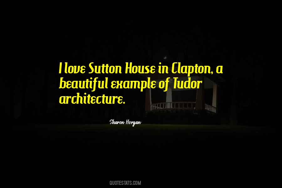 Love Architecture Quotes #1824394