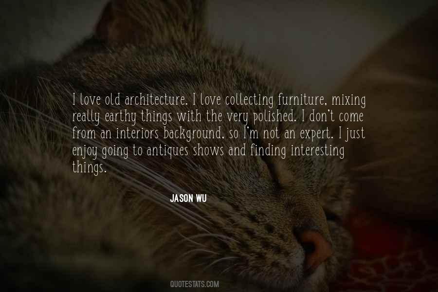 Love Architecture Quotes #347159