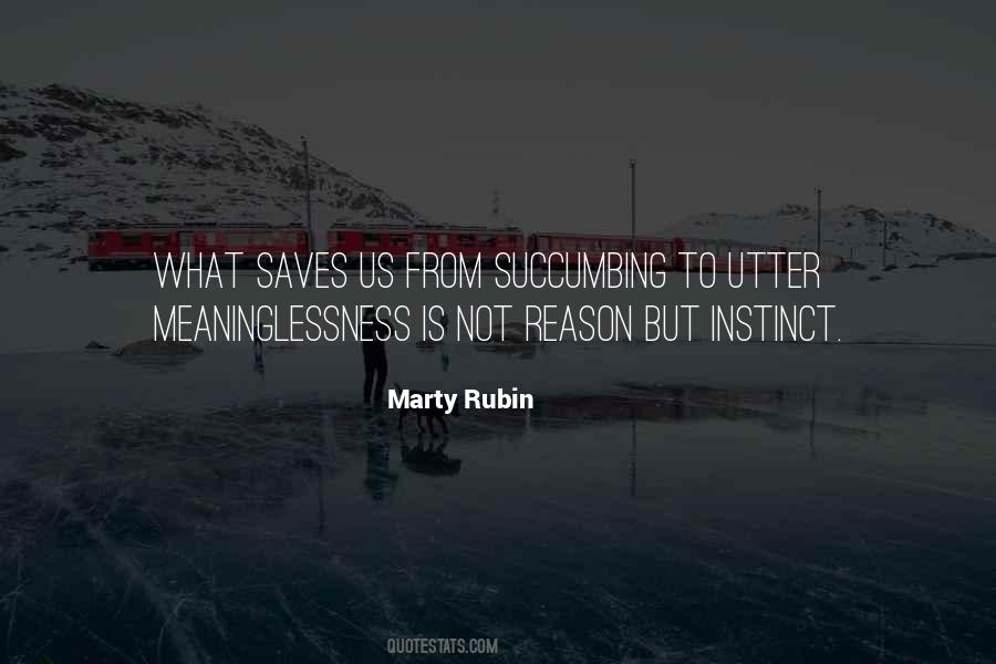 Quotes About Instinct And Reason #1381639