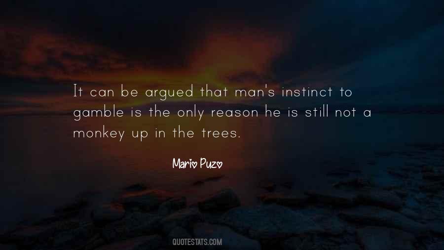 Quotes About Instinct And Reason #1728557