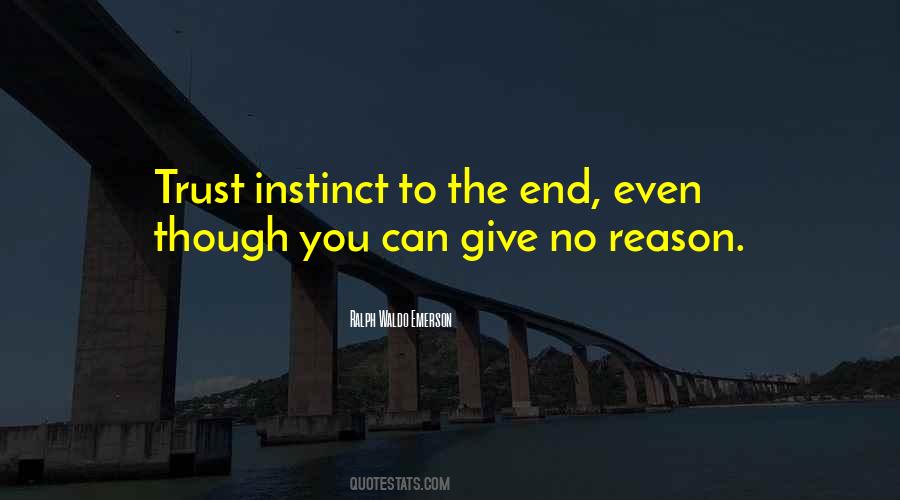 Quotes About Instinct And Reason #320402