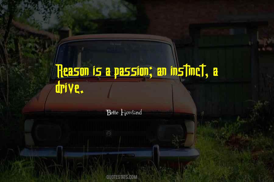 Quotes About Instinct And Reason #681908