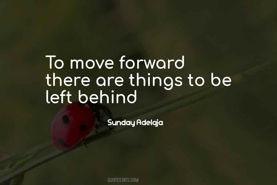 To Move Forward Quotes #1034601