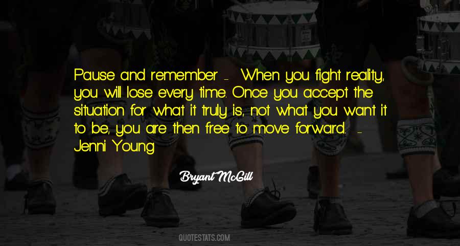 To Move Forward Quotes #1286632