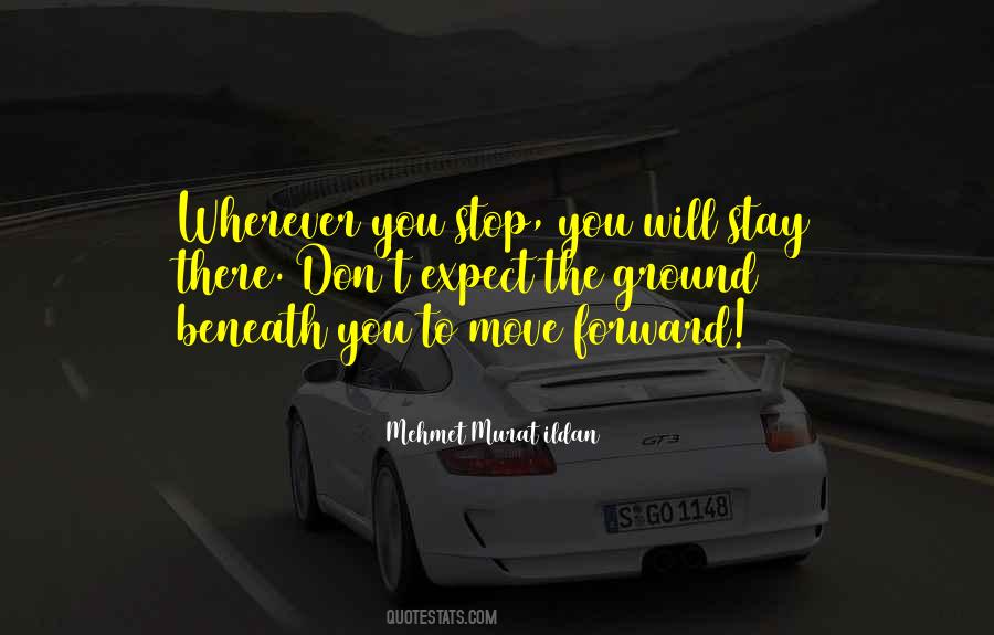 To Move Forward Quotes #1301738