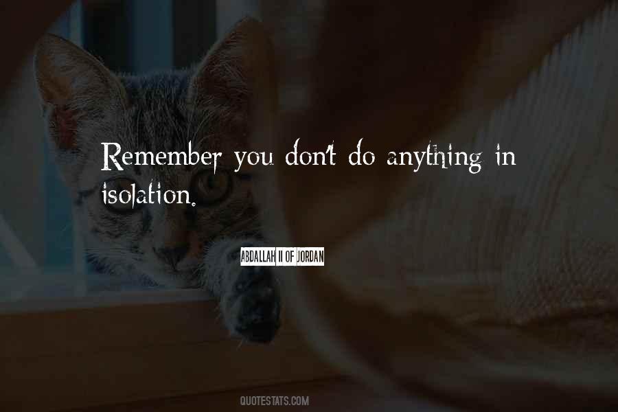 Don't Do Anything Quotes #1002089