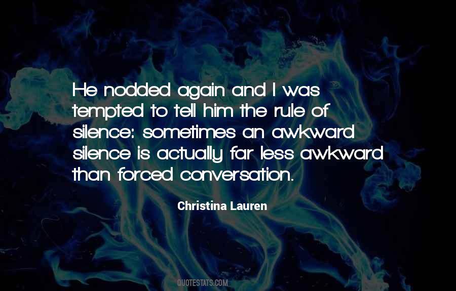 Sometimes Silence Is Quotes #1677318