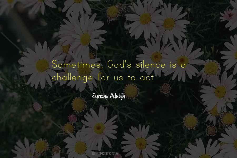 Sometimes Silence Is Quotes #948493