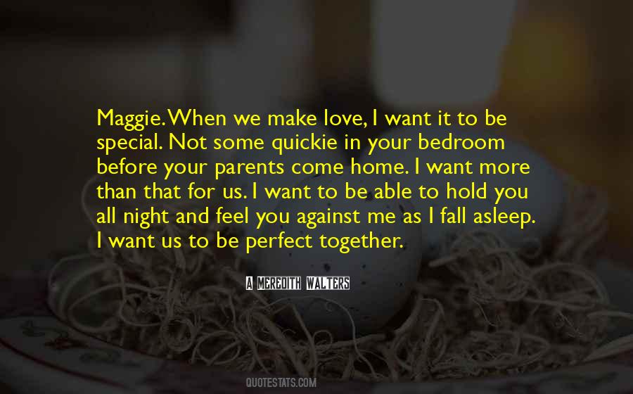 Love Together Night Quotes #1696765