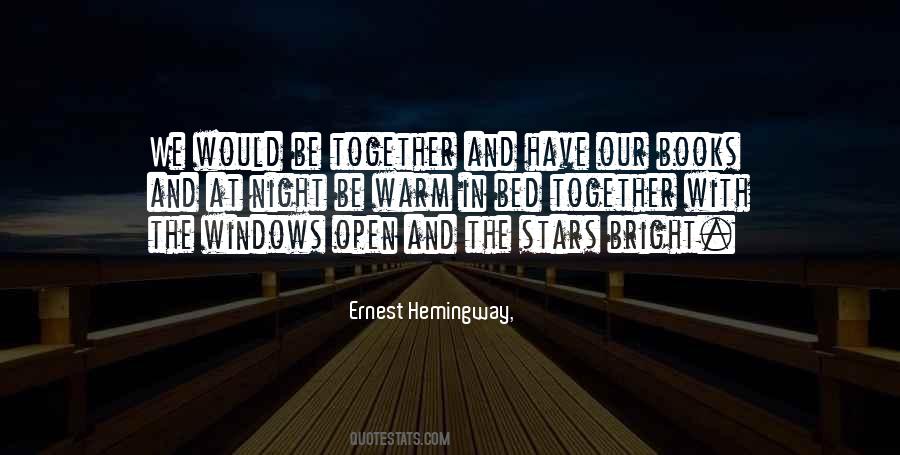 Love Together Night Quotes #678112