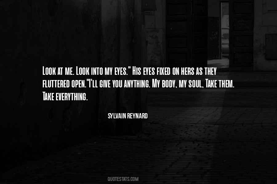 You Open My Eyes Quotes #502515