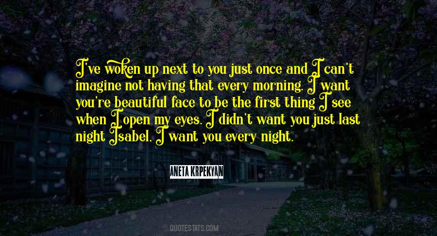 You Open My Eyes Quotes #637882