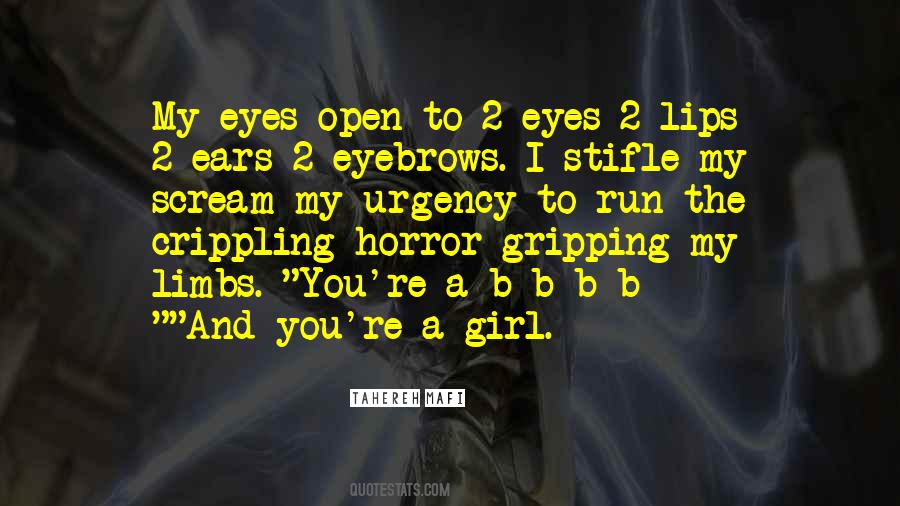 You Open My Eyes Quotes #686720