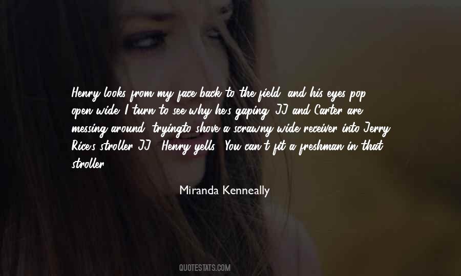 You Open My Eyes Quotes #823147
