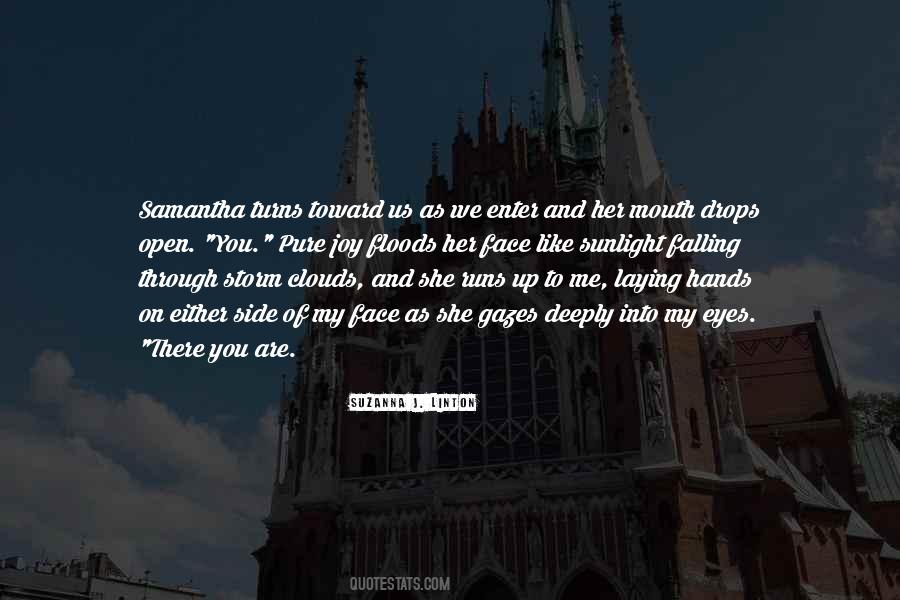 You Open My Eyes Quotes #855515