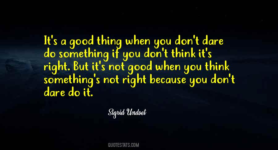 Don't Do Good Quotes #158574