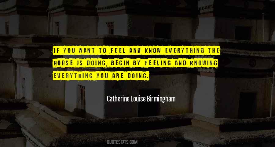 Everything You Are Quotes #1151409