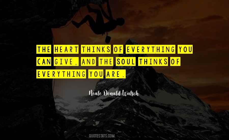 Everything You Are Quotes #240759