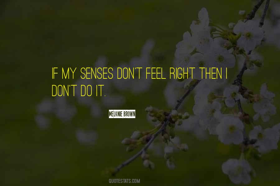 Don't Do It Quotes #1290744