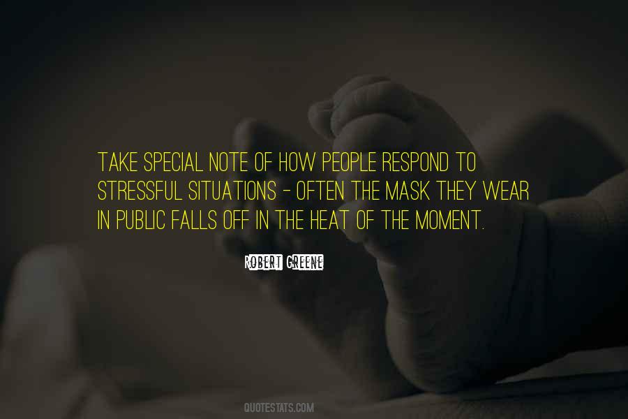 How Do You Respond To Situations Quotes #1073682