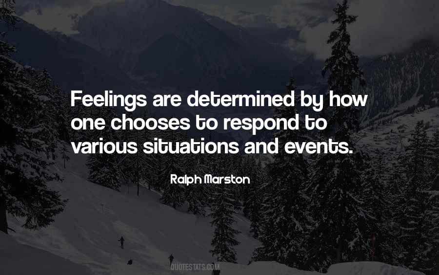 How Do You Respond To Situations Quotes #1292919