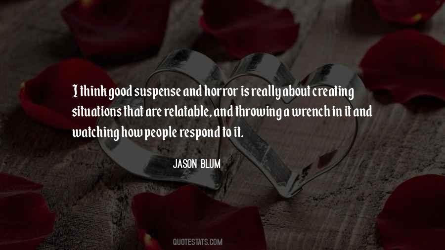 How Do You Respond To Situations Quotes #725023
