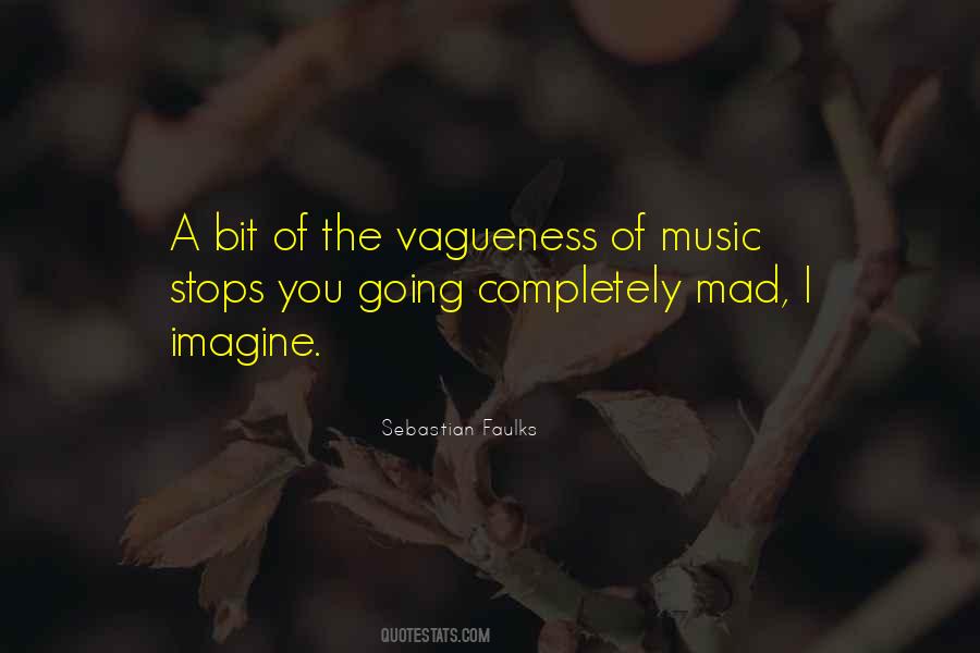 Mad Music Quotes #153680