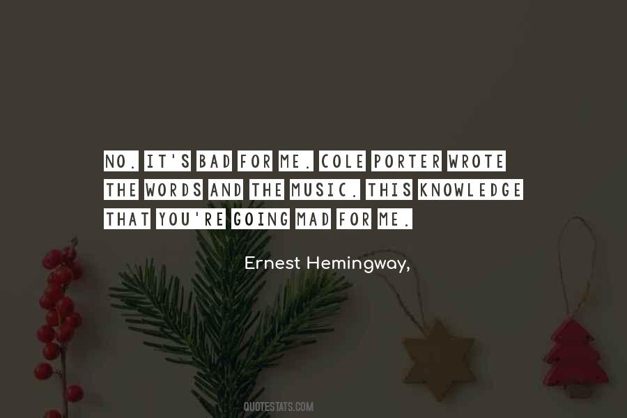 Mad Music Quotes #1590139