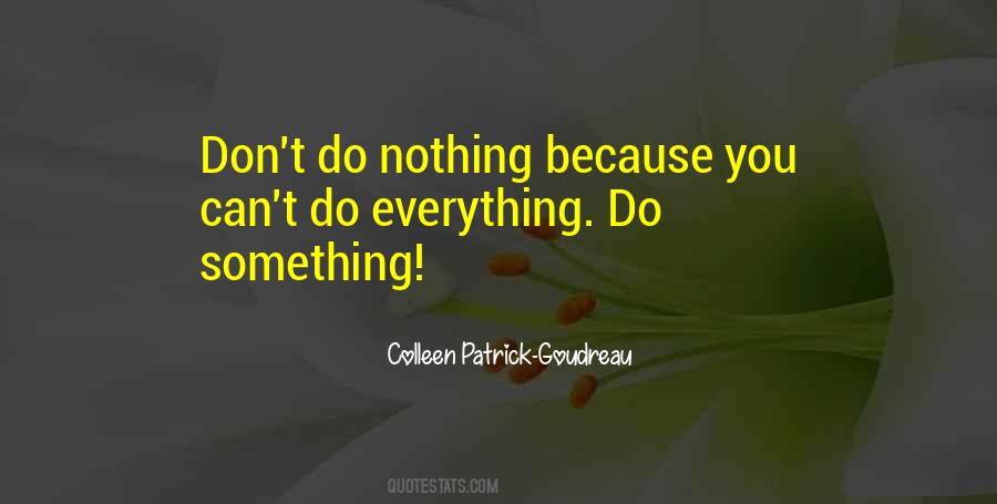 Don't Do Nothing Quotes #166209