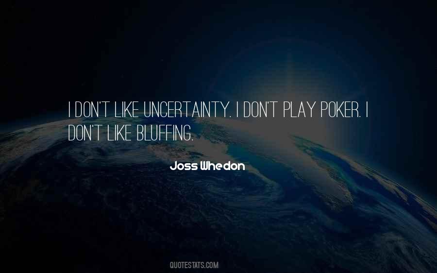 Poker Poker Quotes #1104751