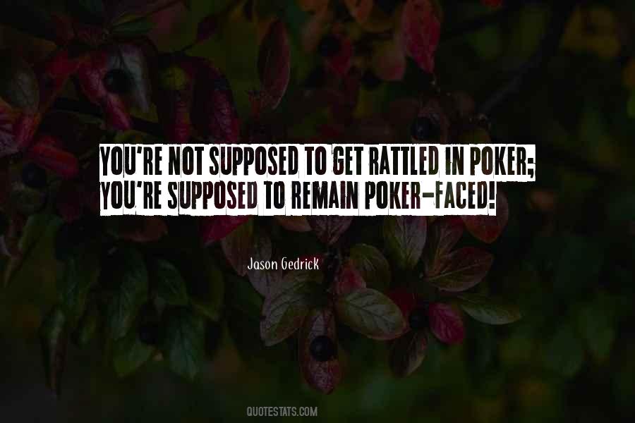 Poker Poker Quotes #131865