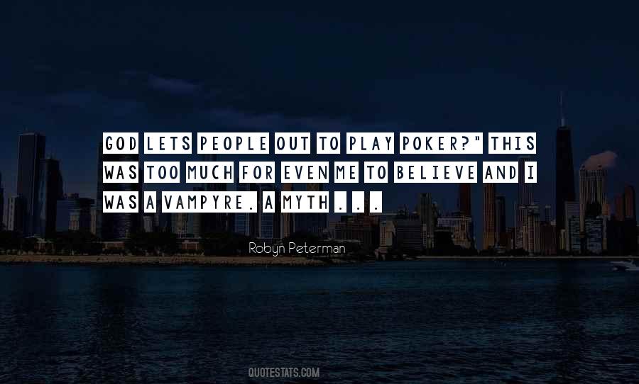Poker Poker Quotes #331571