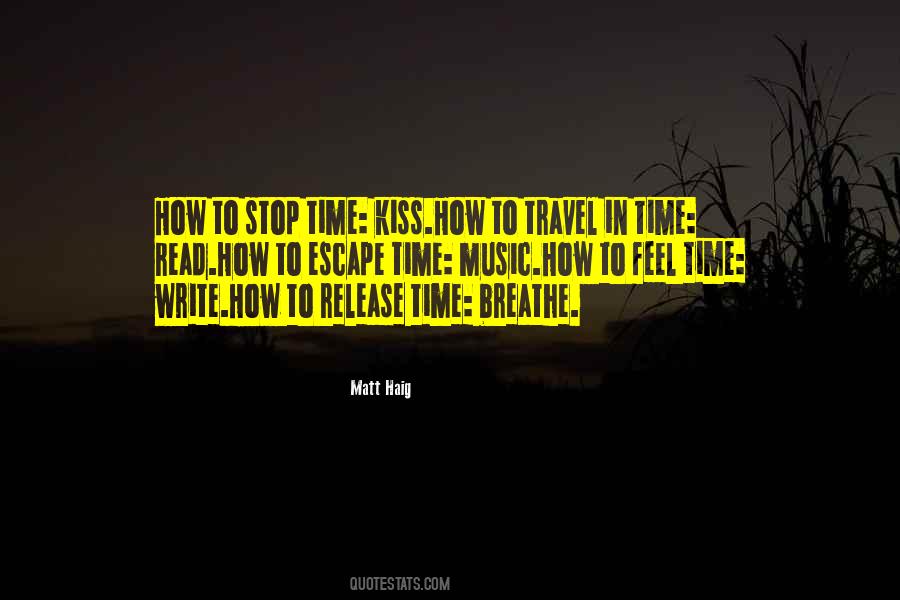 Escape Time Quotes #1106968